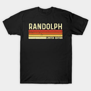 Randolph Name Vintage Retro Limited Edition Gift T-Shirt